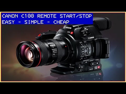 Remote Start/Stop for Canon C100 – You Won’t Believe How Simple!