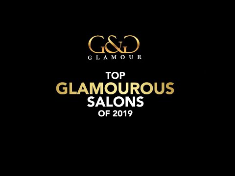 Testimonials by the Salon Experts | G&G Glamour's Top Glamourous Salons of 2019