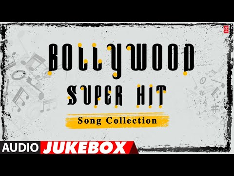 Bollywood Super Hit Song Collection (Audio) Jukebox | T-Series Bollywood Classics