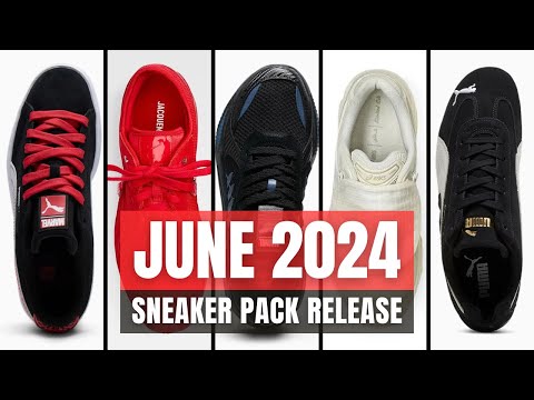 BEST SNEAKER PACK Release for JUNE 2024