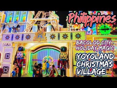 Yoyoland Christmas Village: Magical Holiday Lights 2024 | Bacolod City's Must-Visit Attraction.