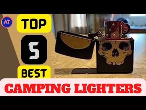 BEST CAMPING LIGHTERS