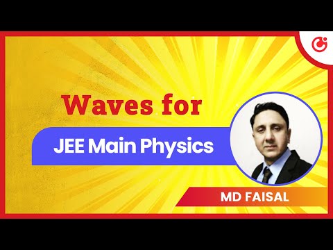 Waves| JEE Main 2025 Physics | Free Live Class