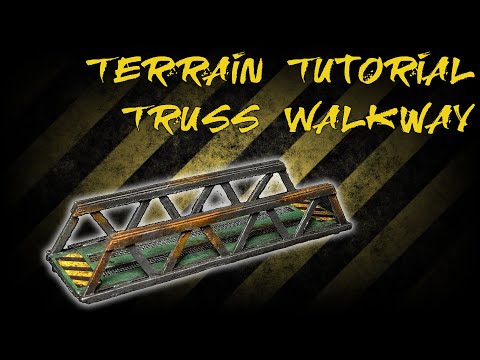 Terrain Tutorial - Truss Walkway - Warhammer 40K, Kill Team, Necromunda