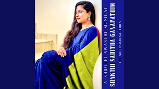 Shakthi Sahitha Ganapathim (feat. Sumesh Parameshwaran)