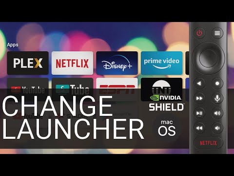 Change NVIDIA Shield TV to Custom Launcher UI (macOS Guide) - Remove Ads, No Ads!