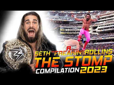 WWE Seth “Freakin" Rollins - The Stomp Compilation 2023 | By Acknowledge Me