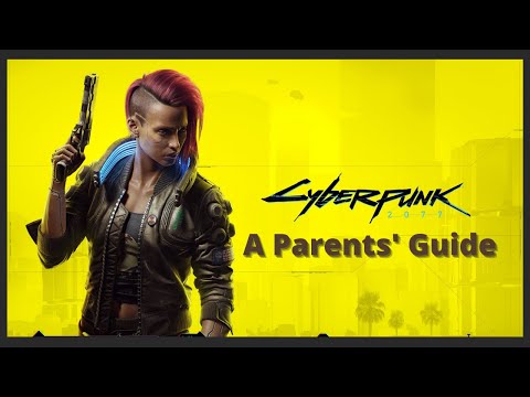 Cyberpunk 2077 Parents Guide