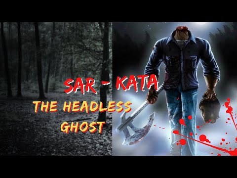 Sar-Kata Bhoot| Who Is Sar-Kata?| Real Ghost Story| Urban Legends| Stree 2| Sir-Kata In Real Life