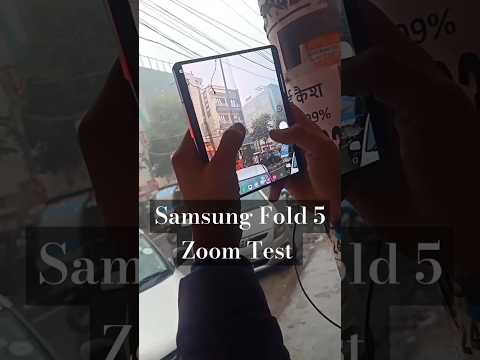 Samsung galaxy fold 5 Zoom Test  || #samsung #fold5 #phone #zoom