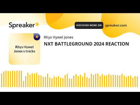 NXT BATTLEGROUND 2024 REACTION