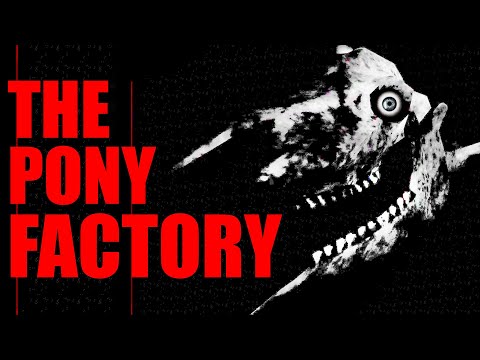 The Pony Factory