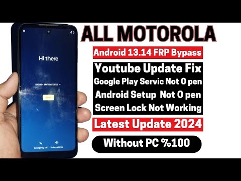 Motorola Moto FRP Bypass 2024 (Android 12/13/14 ) - Screen Lock Not Working -Setting & App Not Open