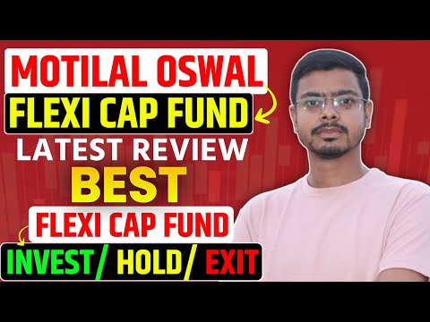 Flexi Cap Funds | Motilal Oswal Flexi Cap Fund Review