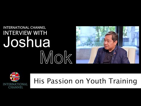 莫家豪 | Joshua MOK | World's top 2% scientists |His passion on Youth training | International Channel