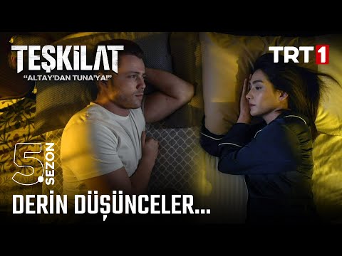 Derin düşünceler... | #Teşkilat 124. Bölüm @trt1