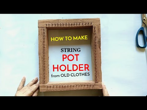 Paano gumawa ng POT HOLDER (Tutorial) by Anak Bukid