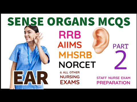 Most important Sense organs old question papers questions & answers for staff nurse exam part 2 ear