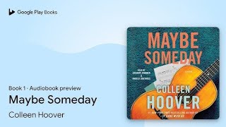 'MAYBE SOMEDAY' By COLLEN HOOVER || Full Free Audiobook in ENGLISH