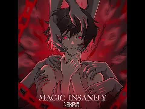 Never Normal - Magic Insanity