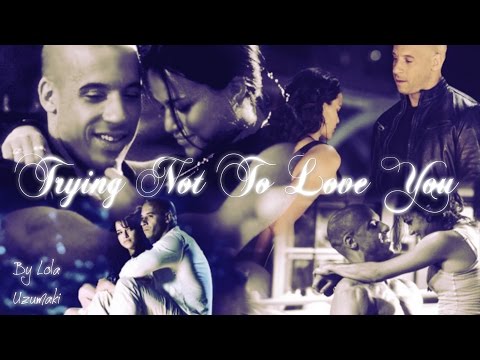 ♡ Dom x Letty /// Trying not to love you ♡