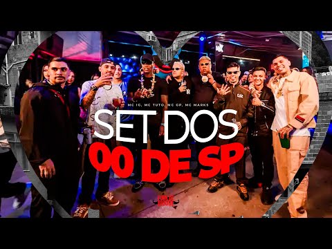 SET 00 DE SP - MC Tuto, MC IG, MC Luuky, MC Cebezinho, MC Kadu e MC Ryan SP