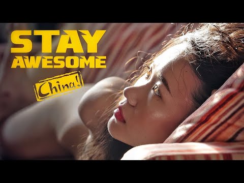 Stay Awesome China - Full Documentary