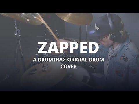 Zapped - A DrumTrax Original Drum Cover