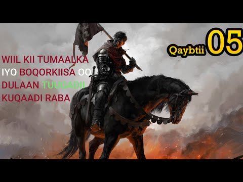 WIIL KII TUMAALKA PART 5 | KINGDOM COME DELIVERANCE AF-SOMALI