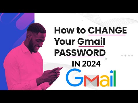 HOW TO CHANGE YOUR GMAIL PASSWORD in 2024