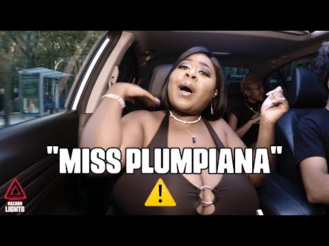 "Miss Plumpiana" | Hazard Lights ⚠️