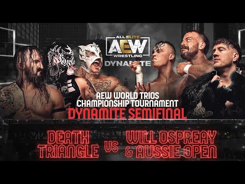 Death Triangle Vs Will Ospreay & Aussie Open - AEW Trios World Championship TOURNAMENT-Highlights.