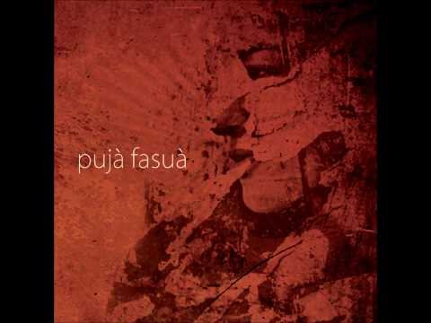 Pujà Fasuà - Flames