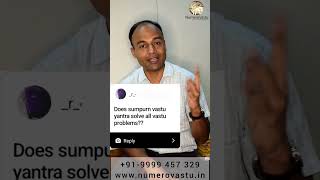 Does Sampurn Vastu Yantra Solve all Vastu Problems | Vaastu Myth Busted | Vastu Tips | NumeroVastu