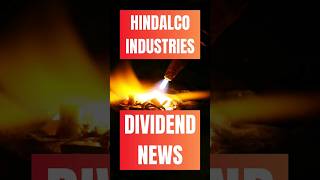 Hindalco Industries Dividend News | Hindalco Industries Share Latest News #hindalco #sharemarket