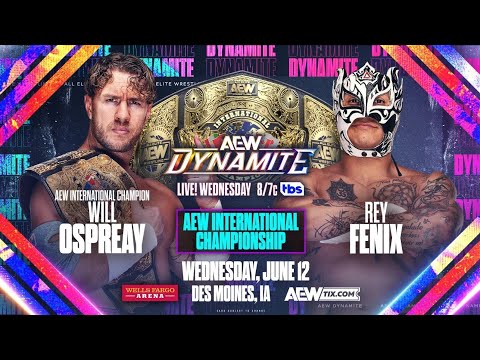 Will Ospreay Vs Rey Fenix - AEW International Championship - Dynamite 6/12/24 - Highlights.