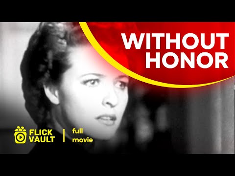 Without Honor | Full HD Movies For Free | Flick Vault