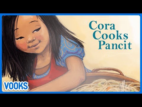 Cora Cooks Pancit! | Animated Read Aloud Kids Book | Vooks Narrated Storybooks