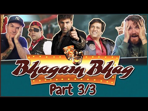 BHAGAM BHAG MOVIE REACTION 3/3!!! - Akshay Kumar - Paresh Rawal - Govinda