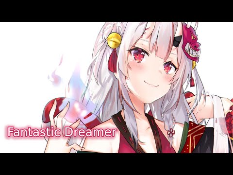 Nakiri Ayame (百鬼あやめ) - Fantastic Dreamer - [ENG/Lyrics SUB]