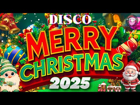 Disco Christmas Songs 2025🎄Merry Christmas Music🎅Best Selection Of Santa Claus for Christmas Eve