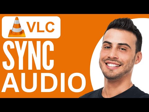 Sync Audio in VLC Media Player | Step-by-Step Guide (2024) 🔊📹