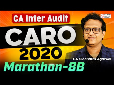 CA Inter Audit Marathon 8B | CARO, 2020 | 100% Revision | Siddharth Agarwal