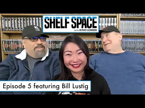 Shelf Space with Kino Lorber | Episode 5 w/ Frank Tarzi and guest Bill Lustig