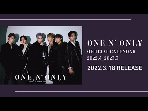 ONE N' ONLY OFFICIAL CALENDAR 2022.3-2023.4　撮影メイキング