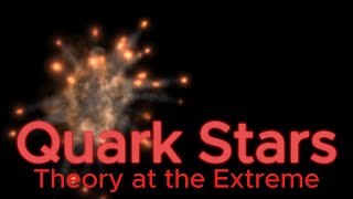 Quark Stars - Theory at its Extreme