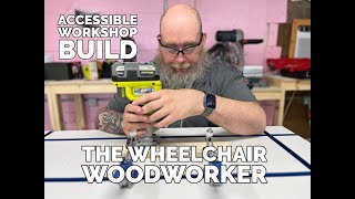 Wheelchair Accessible Workshop