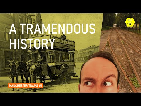 A Tramendous History of Manchester!