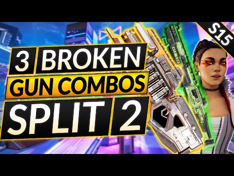 3 BEST WEAPON COMBOS for Split 2 of SEASON 15 - BROKEN GUNS - Apex Legends Guide