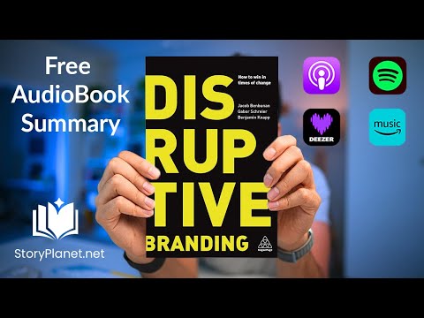 Audiobook Summary: Disruptive Branding (English) Jacob Benbunan, Gabor Schreier and Benjamin Knapp